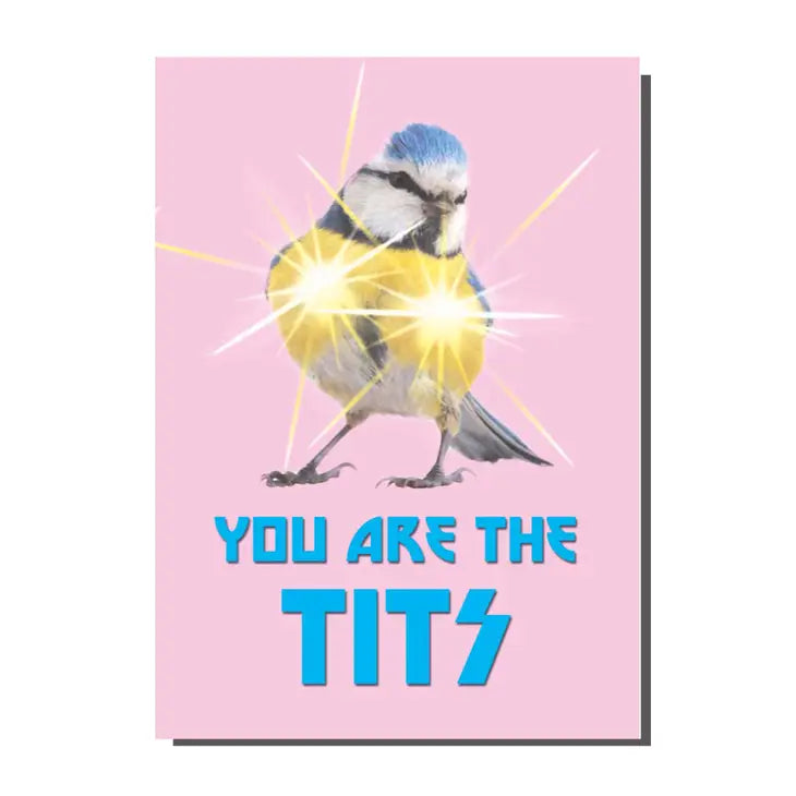 You Are the Tits Card